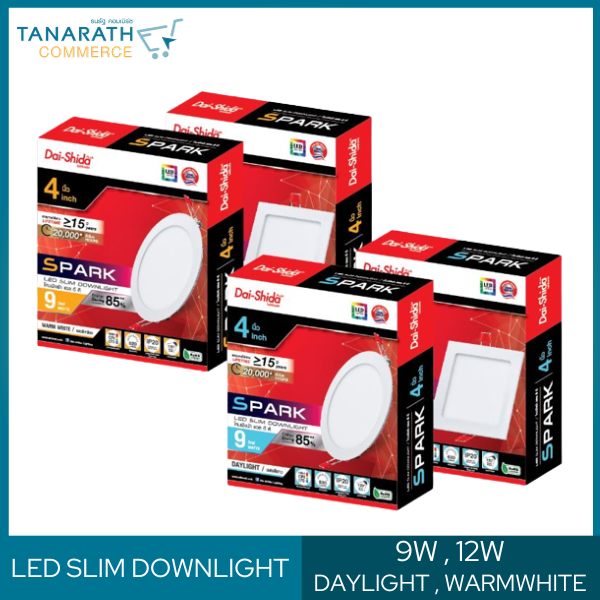 Dai-shida LED SLIM DOWNLIGHT ดาวน์ไลท์ฝังฝ้า 9W , 12W แอลอีดีดาวน์ไลท์